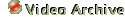 Video Archive